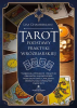 Tarot. Podstawy praktyki wróżbiarskiej